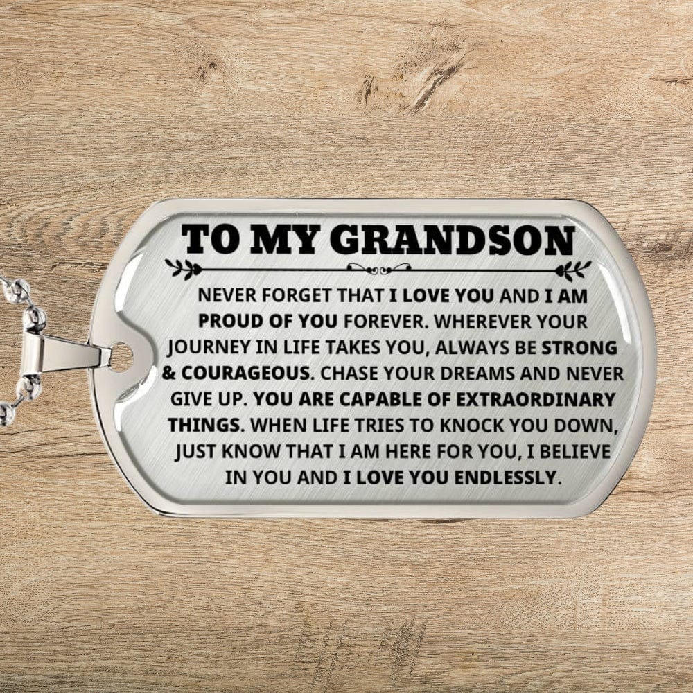 Grandson - Capable Of Extraordinary Things - Dog Tag Necklace (Free Shipping)