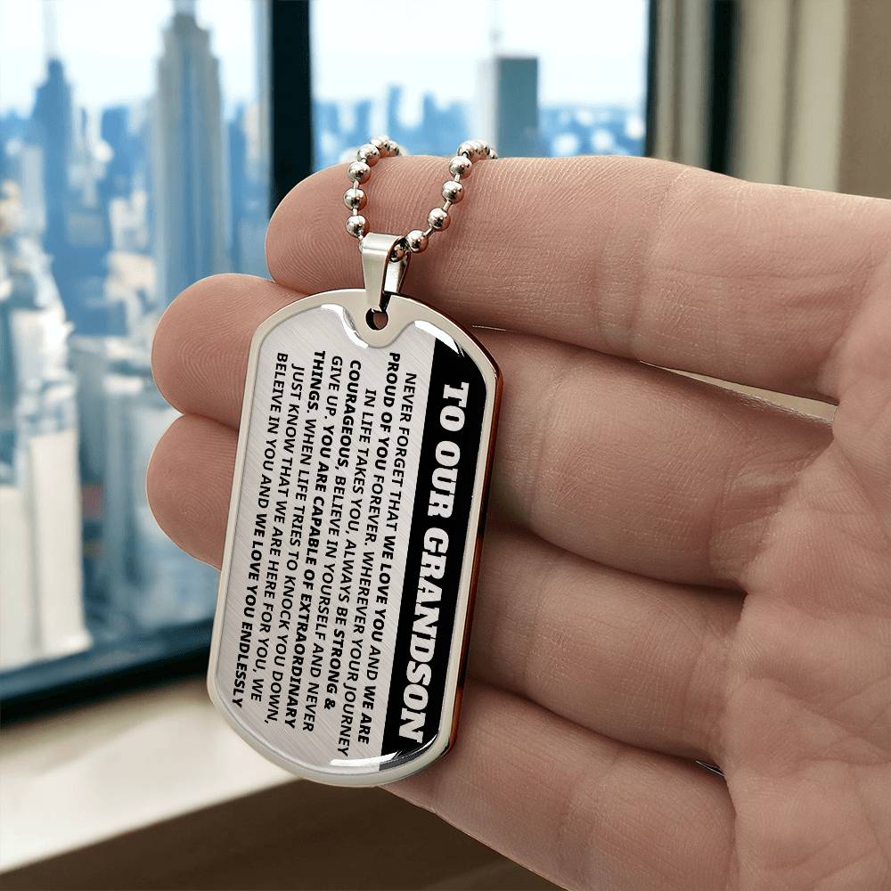 Our Grandson - Capable Of Extraordinary Things - Dog Tag Keepsake Necklace (Free Shipping)