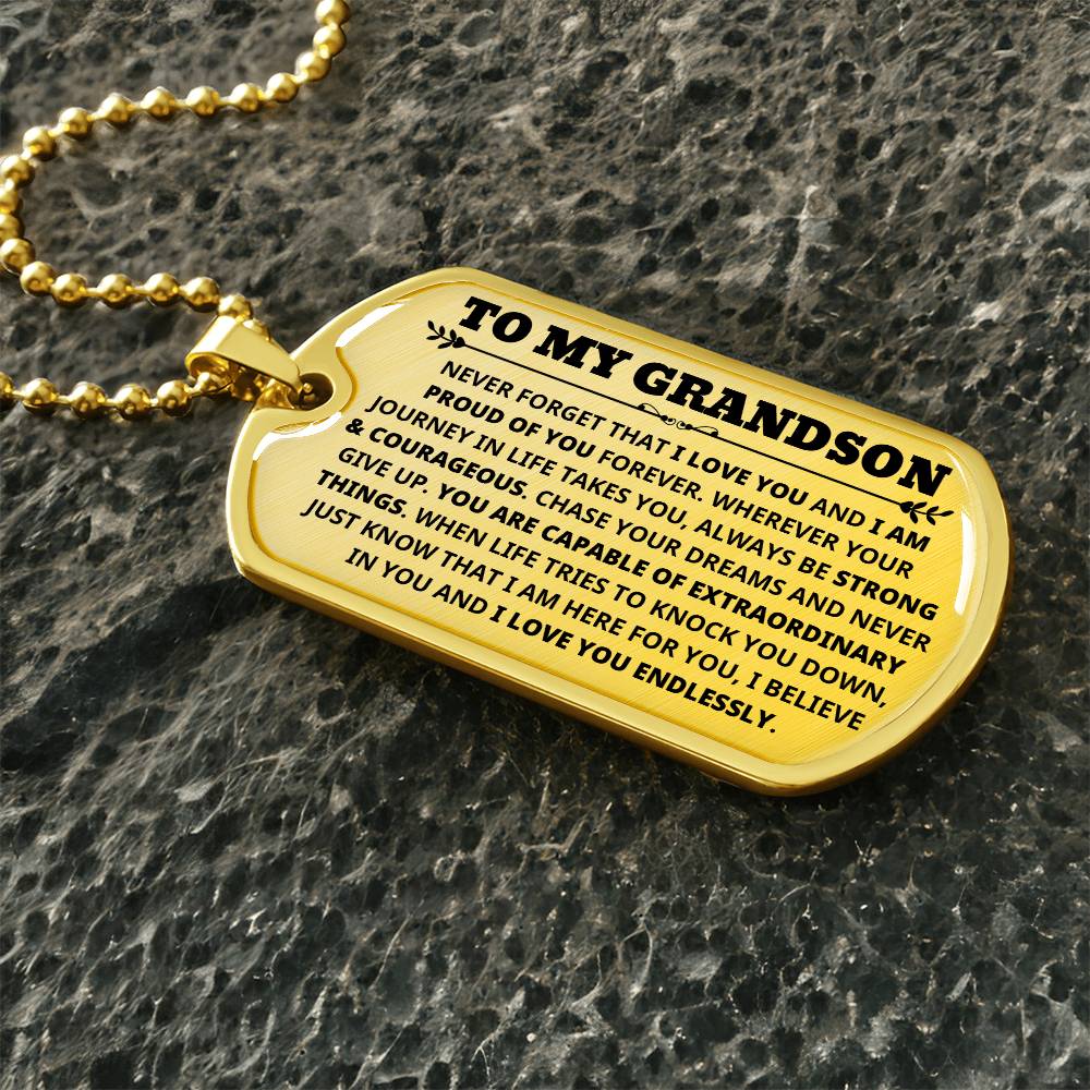 Grandson - Capable Of Extraordinary Things - Dog Tag Necklace (Free Shipping)