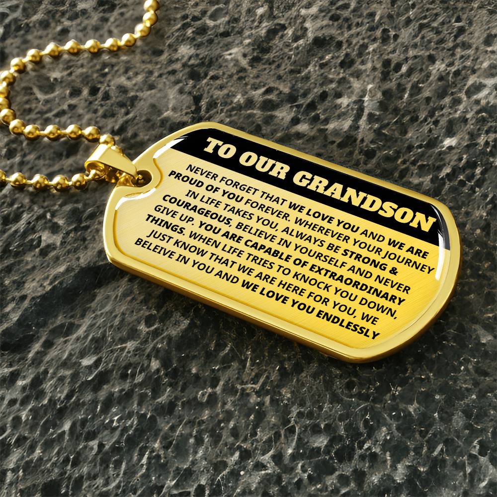 Our Grandson - Capable Of Extraordinary Things - Dog Tag Keepsake Necklace (Free Shipping)
