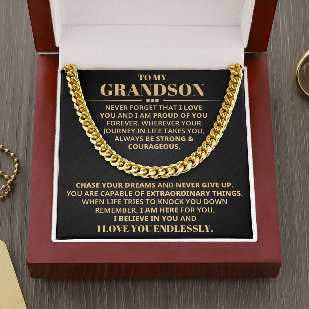 My Grandson - Strong & Courageous Cuban Keepsake Chain (Free Shipping)