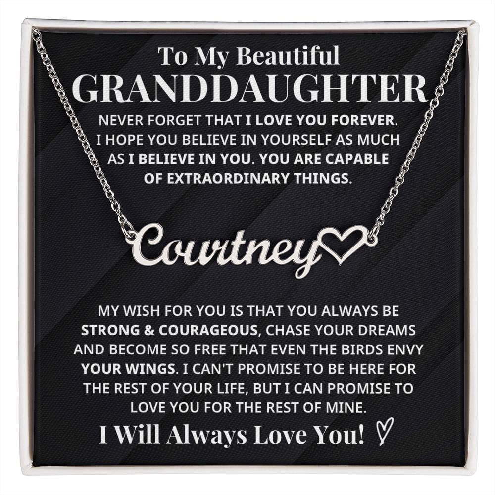 My Granddaughter - Strong & Courageous Custom Name Keepsake (FREE SHIPPING)