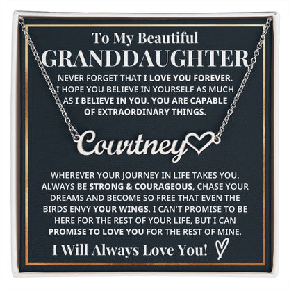 My Granddaughter - Strong & Courageous Custom Name Keepsake (FREE SHIPPING)