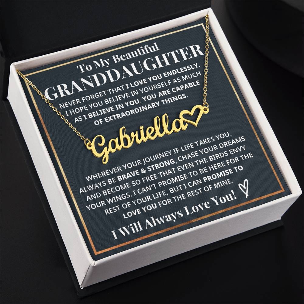 My Granddaughter - Strong & Courageous Custom Name Keepsake (FREE SHIPPING)