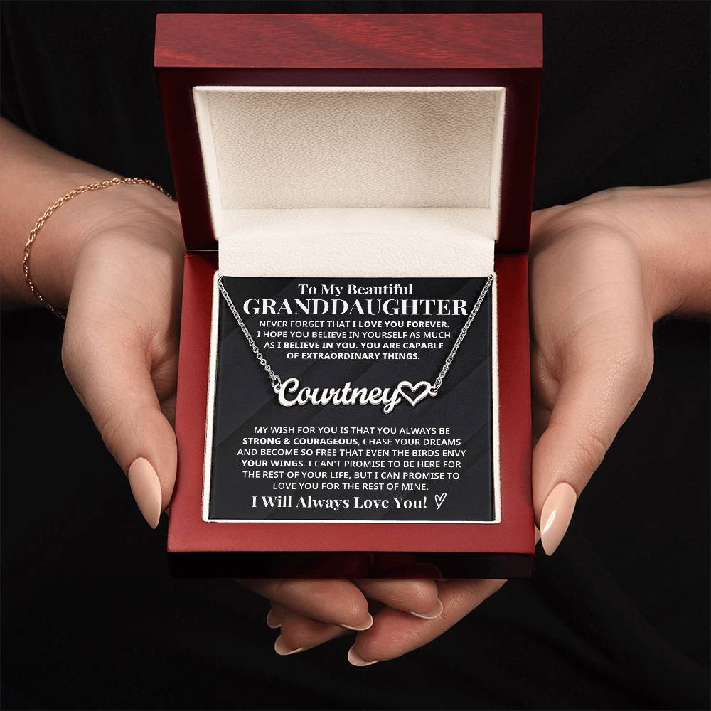 My Granddaughter - Strong & Courageous Custom Name Keepsake (FREE SHIPPING)