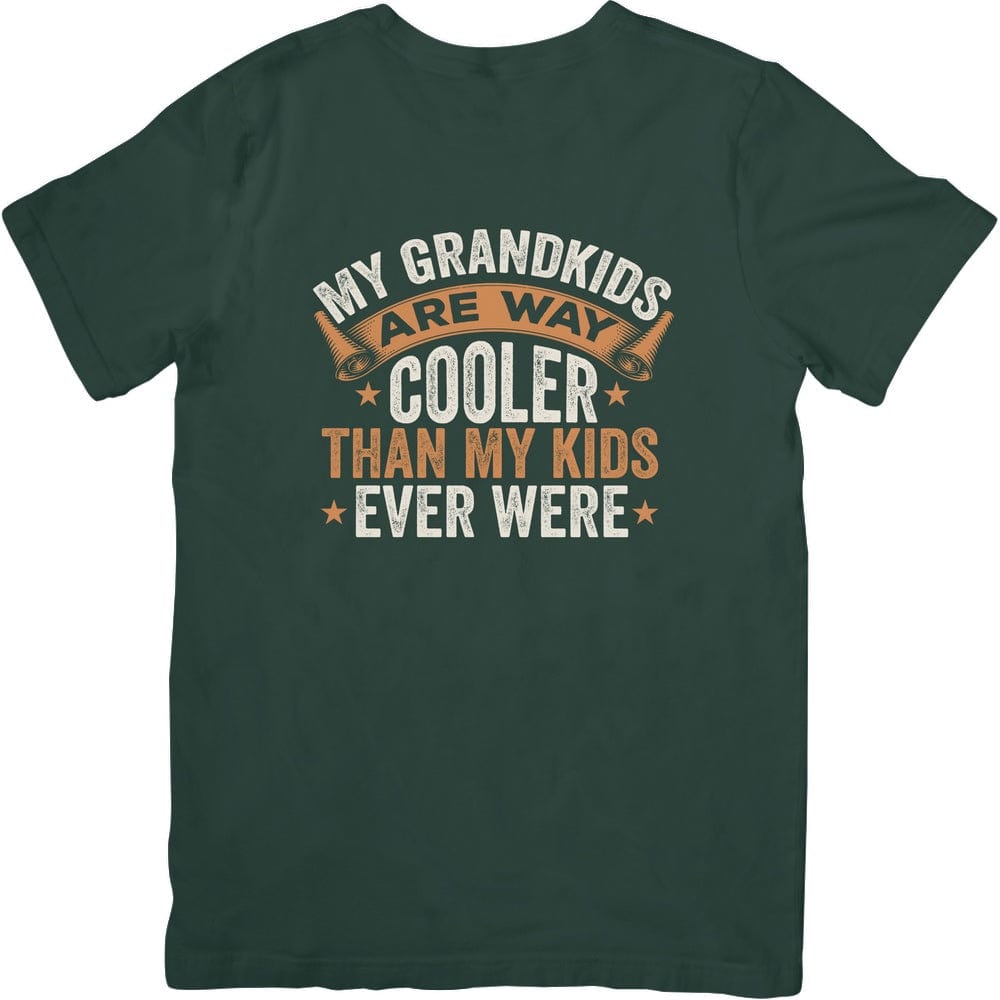 My Grandkids Are Way Cooler - Premium Shirt (with Free Shipping)