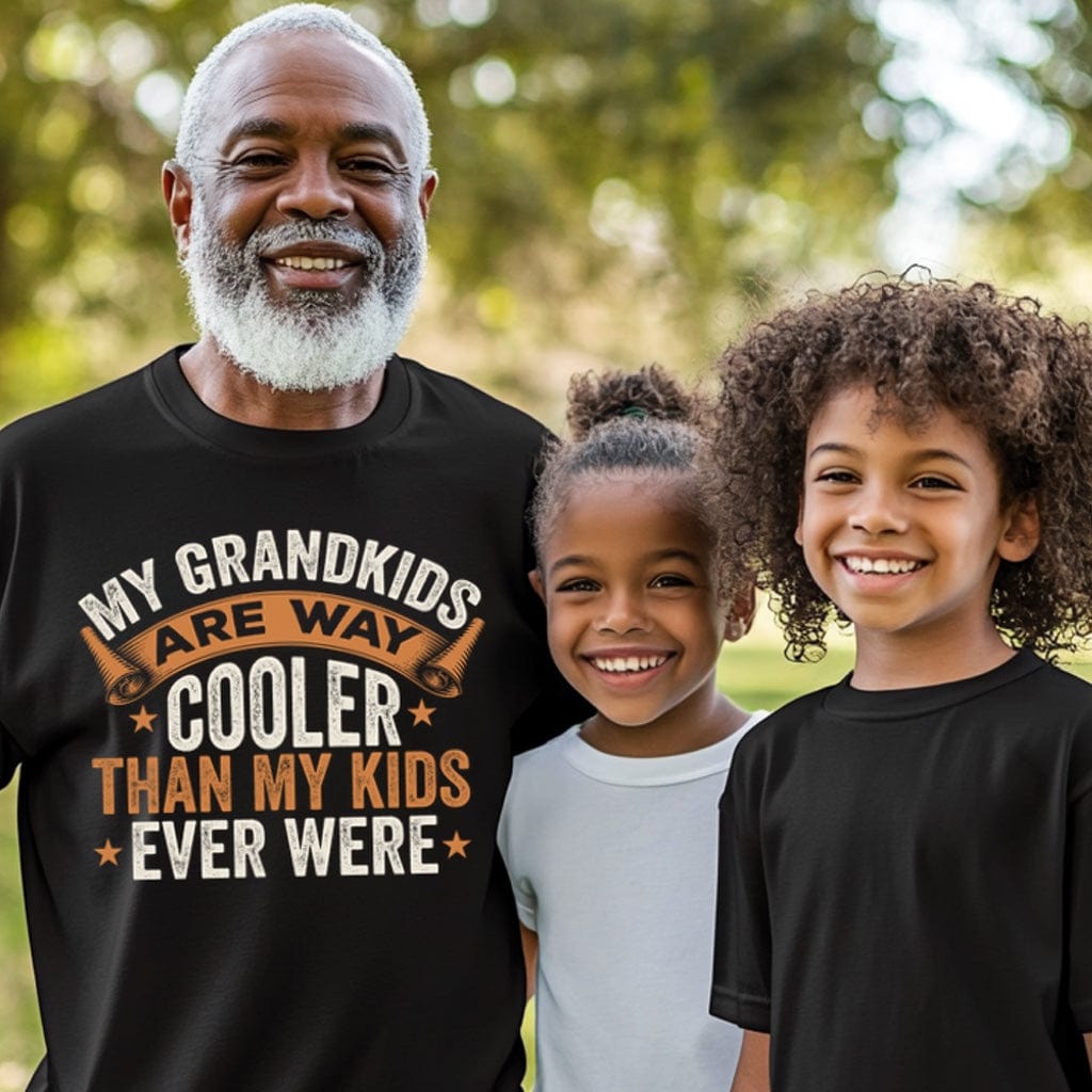 My Grandkids Are Way Cooler - Premium Shirt (with Free Shipping)